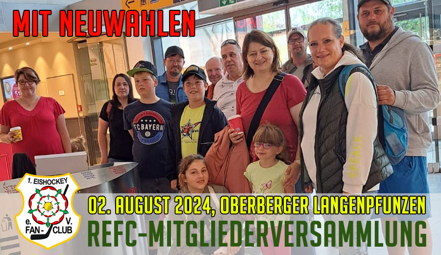 Mitgliederversammlung 2024 mit Neuwahlen vom 1.REFC am 02. August